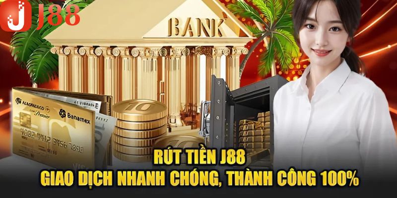 Việc rút tiền J88 luôn diễn ra nhanh chóng